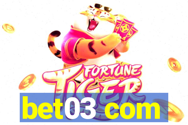 bet03 com